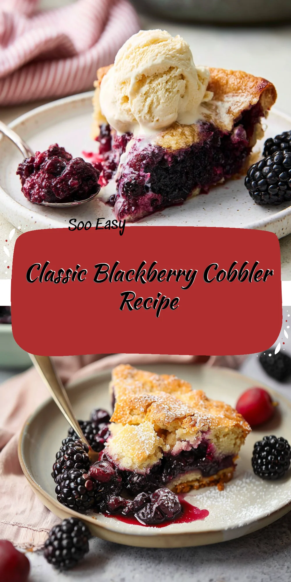 Classic Blackberry Cobbler Recipe
