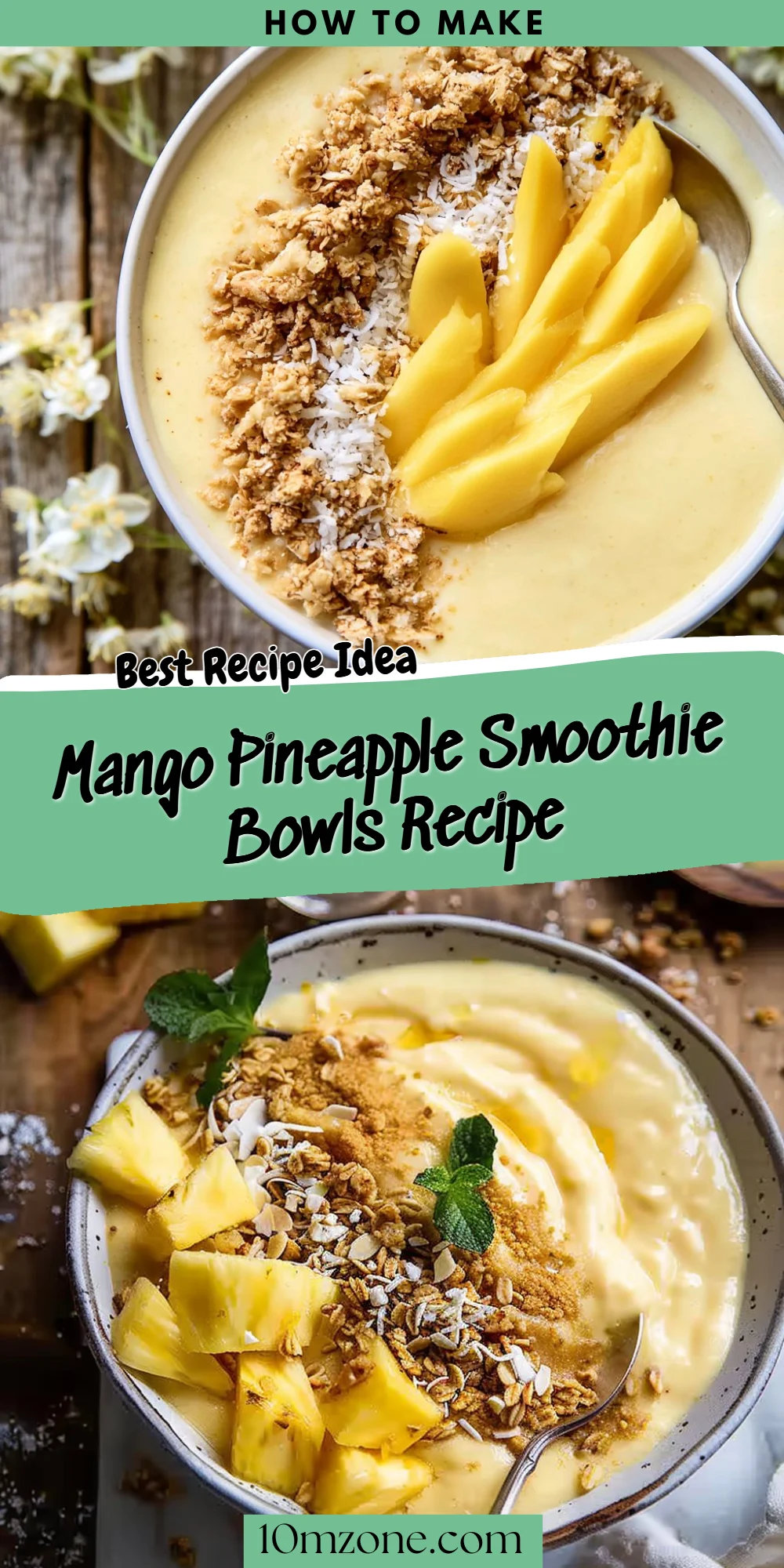Mango Pineapple Smoothie Bowls Recipe